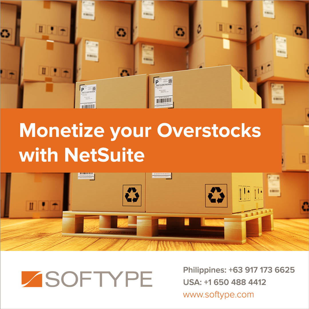 Monetize your Overstocks with NetSuite Inventory Management
